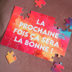 Puzzle - La prochaine fois ça sera la bonne !