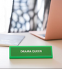 Plaque de bureau - Drama queen